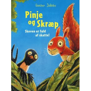 Pinje og Skrp - Skoven er fuld af skatte!