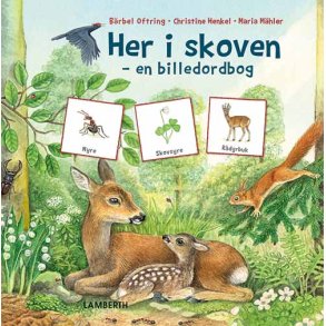 Her i skoven - en billedordbog