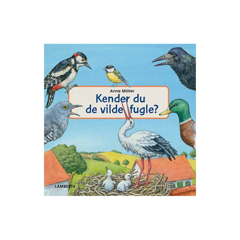 Kender du de vilde fugle?