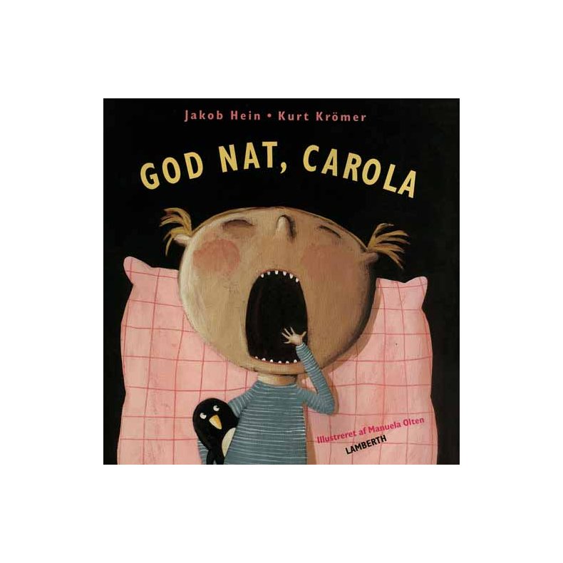 God nat, Carola