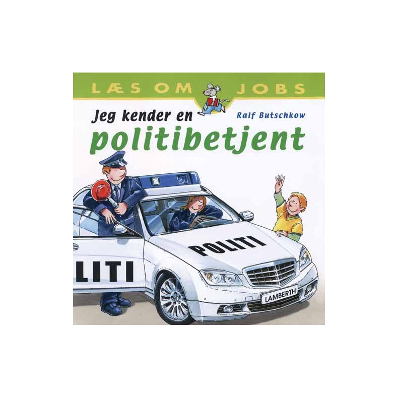 Jeg kender en politibetjent