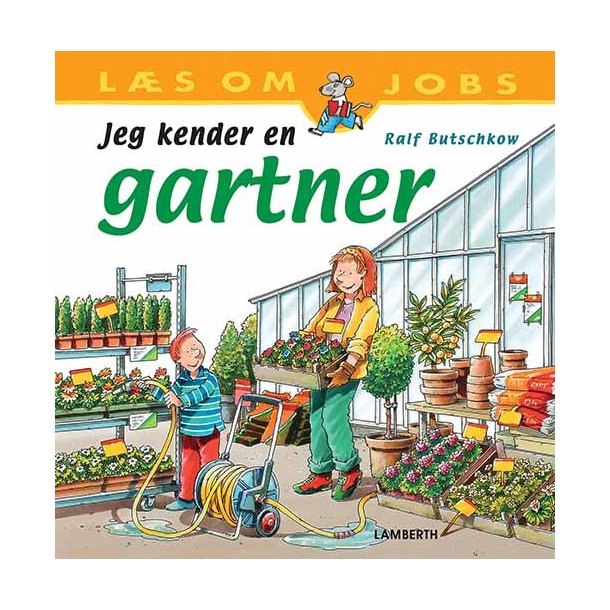 Jeg kender en gartner