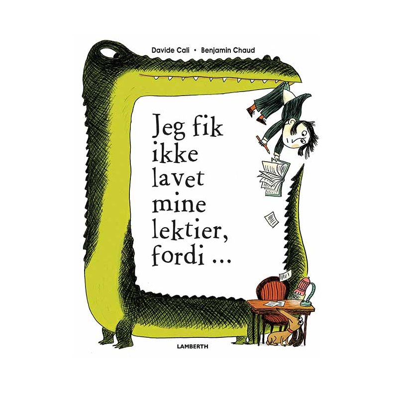 Jeg fik ikke lavet mine lektier fordi...