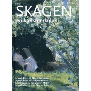 Skagen - en kunstnerkoloni