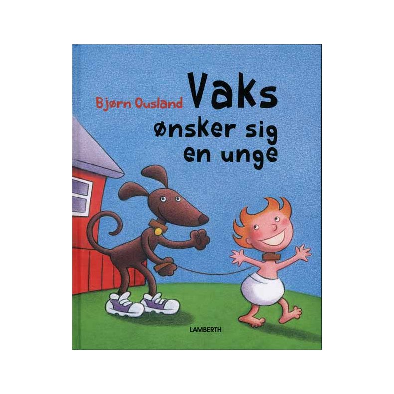 Vaks nsker sig en unge